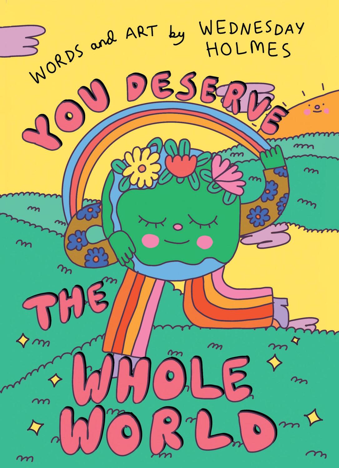 Cover: 9780008606817 | You Deserve the Whole World | Wednesday Holmes | Buch | Gebunden