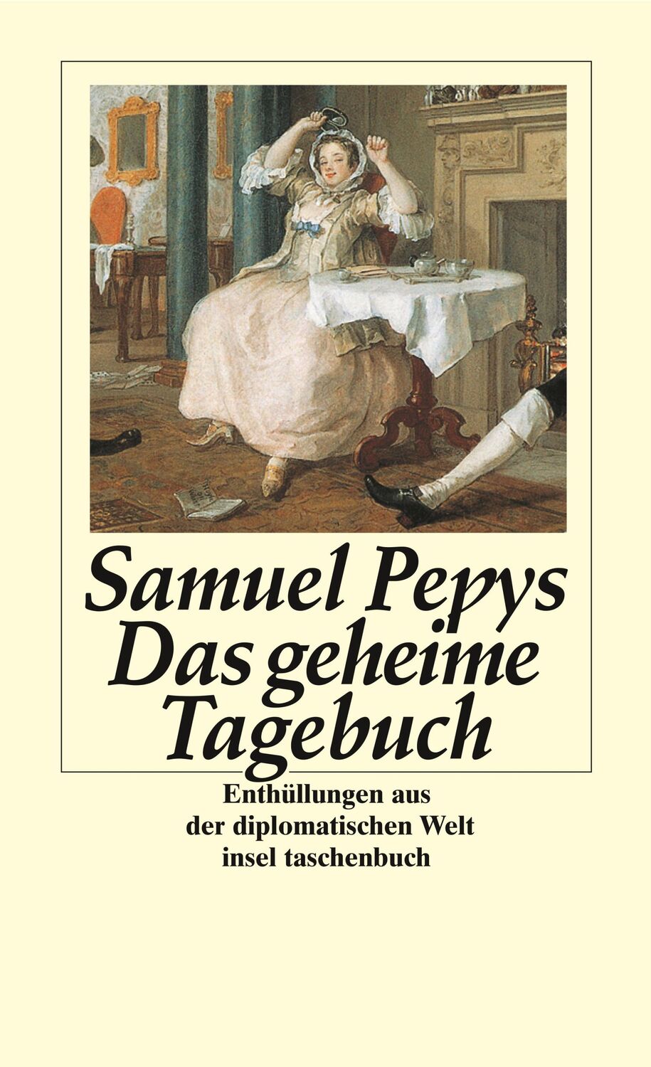 Cover: 9783458323372 | Das geheime Tagebuch | Samuel Pepys | Taschenbuch | 706 S. | Deutsch