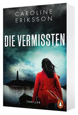 Bild: 9783328103783 | Die Vermissten | Thriller | Caroline Eriksson | Taschenbuch | Deutsch