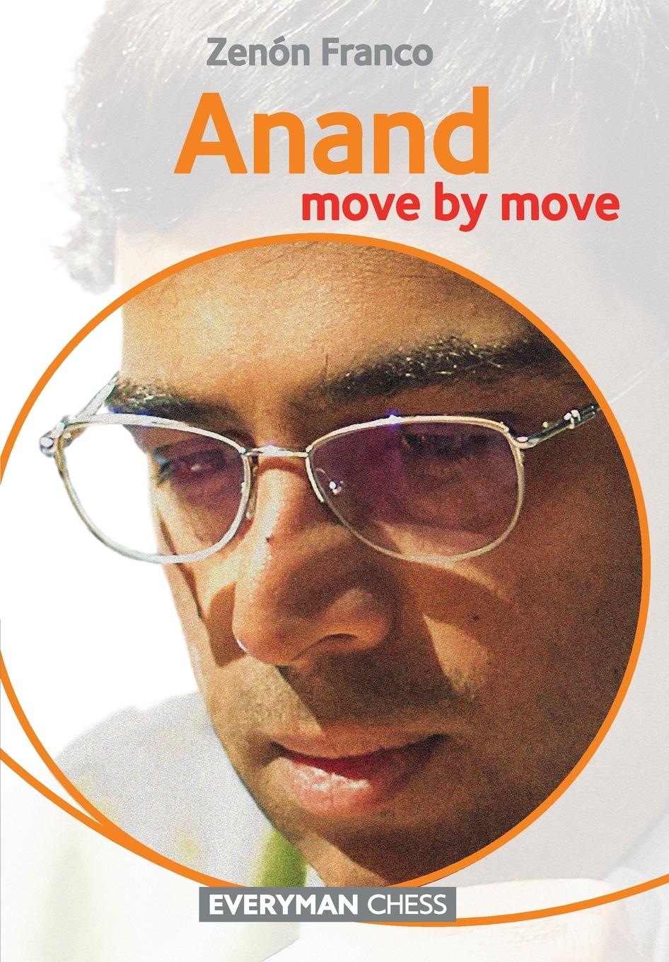 Cover: 9781781941867 | Anand | Move by Move | Zenon Franco | Taschenbuch | Englisch | 2014