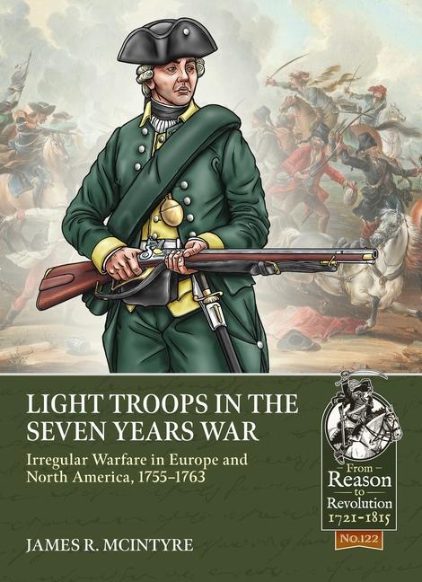 Cover: 9781804513439 | Light Troops in the Seven Years War | James R McIntyre | Taschenbuch