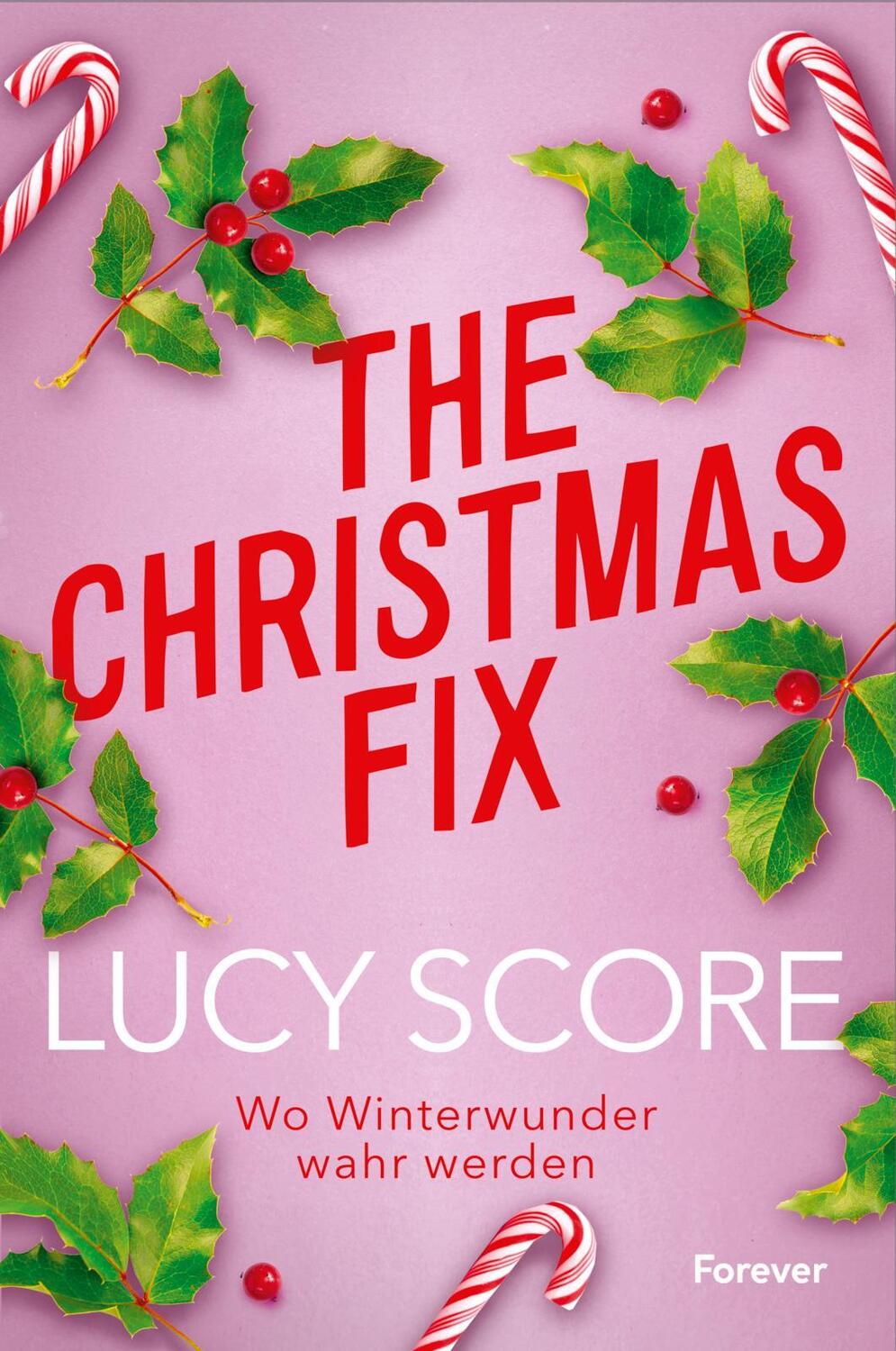 Cover: 9783958188181 | The Christmas Fix | Lucy Score | Taschenbuch | 432 S. | Deutsch | 2024