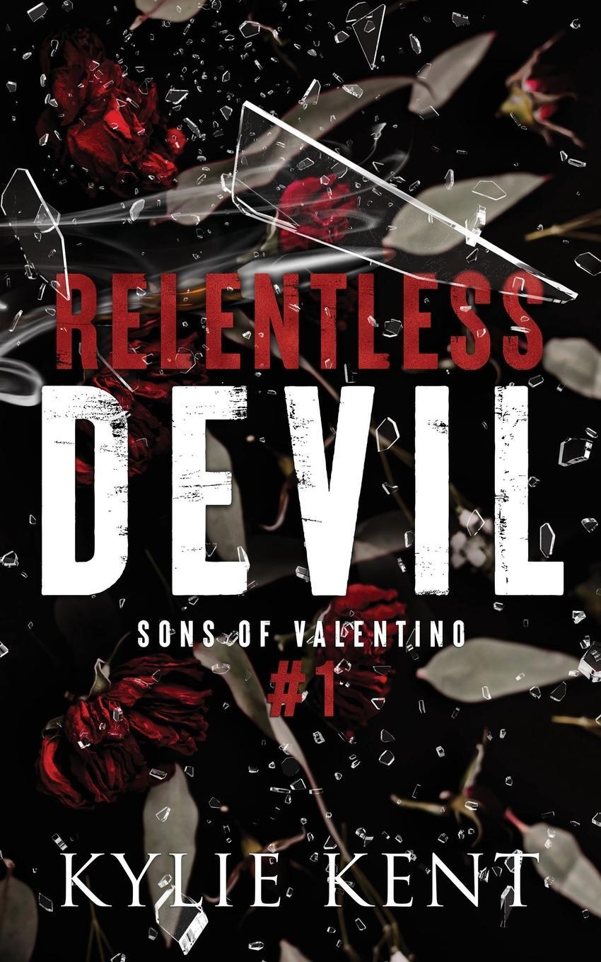 Cover: 9781922816481 | Relentless Devil | Kylie Kent | Taschenbuch | Paperback | Englisch