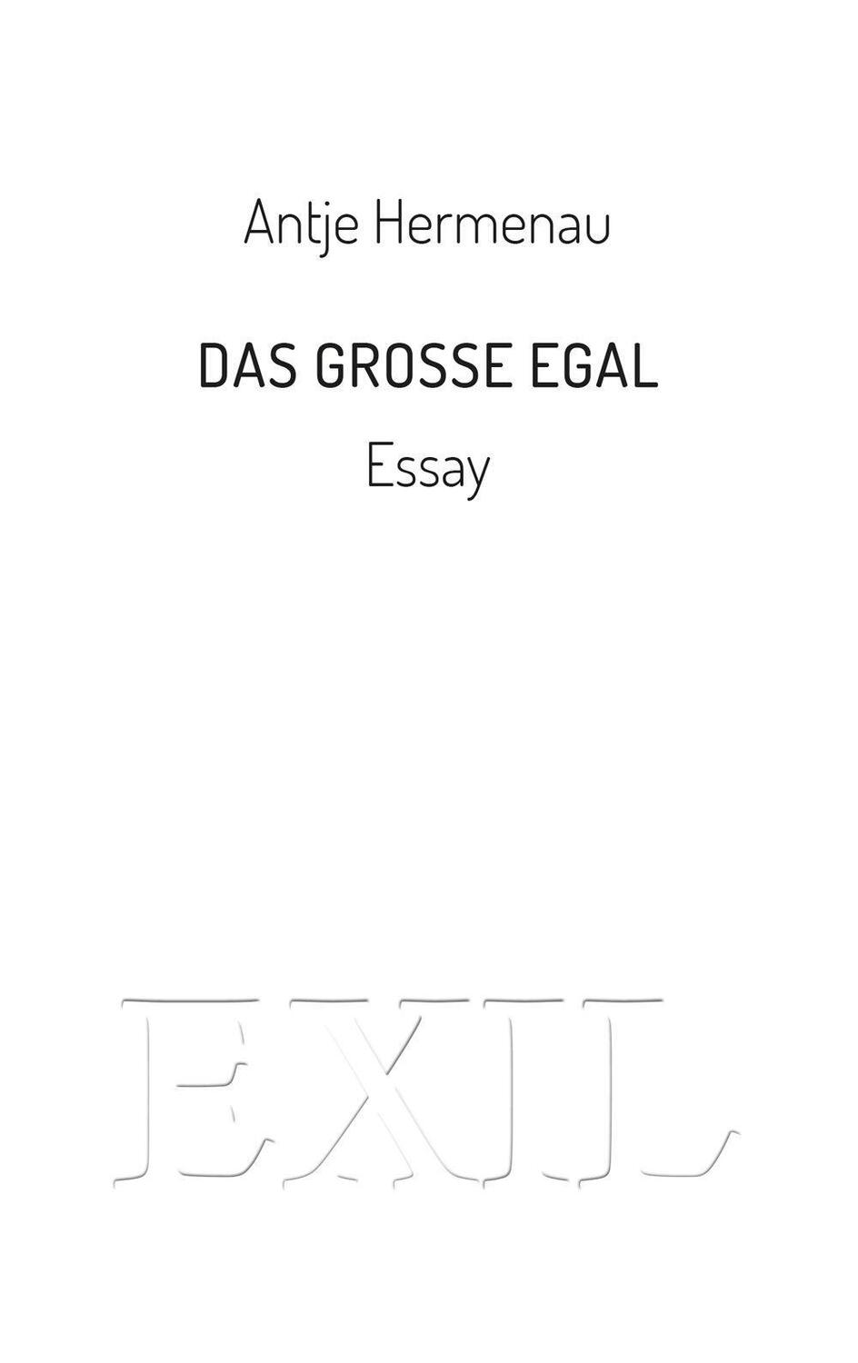 Cover: 9783982423739 | Das große Egal | Essay | Antje Hermenau | Taschenbuch | Deutsch | 2022