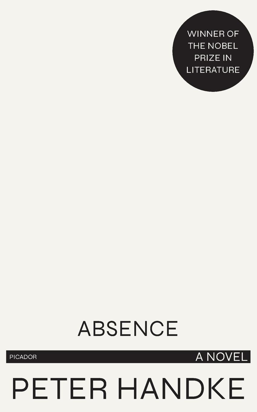 Cover: 9780374527631 | Absence | Peter Handke | Taschenbuch | Englisch | 1990