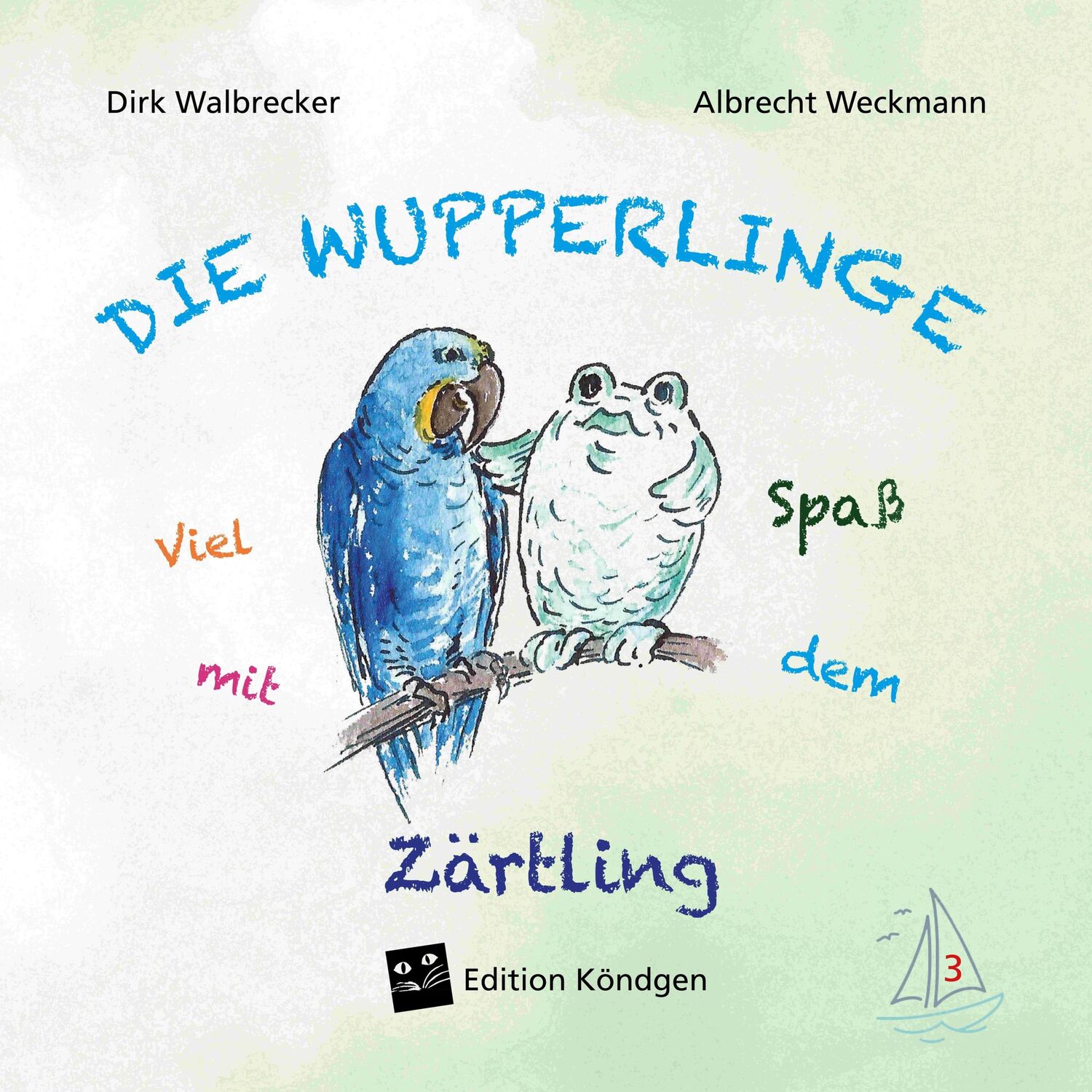 Cover: 9783948217334 | Viel Spaß mit dem Zärtling | Dirk Walbrecker | Taschenbuch | 40 S.