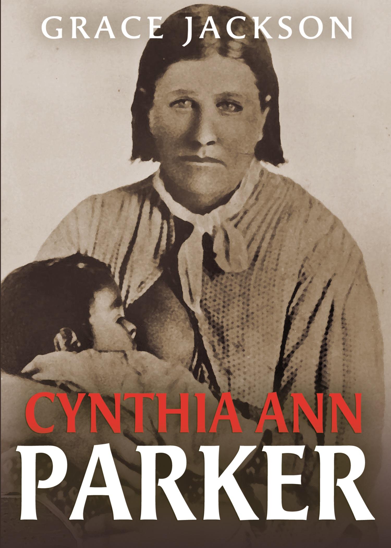 Cover: 9798869113238 | Cynthia Ann Parker | Grace Jackson | Taschenbuch | Englisch | 2024