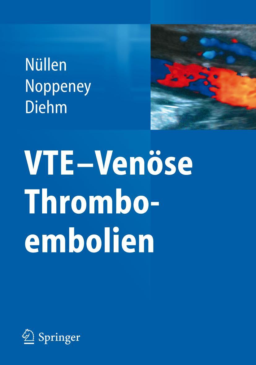 Cover: 9783642214950 | VTE - Venöse Thromboembolien | Helmut Nüllen (u. a.) | Buch | xx