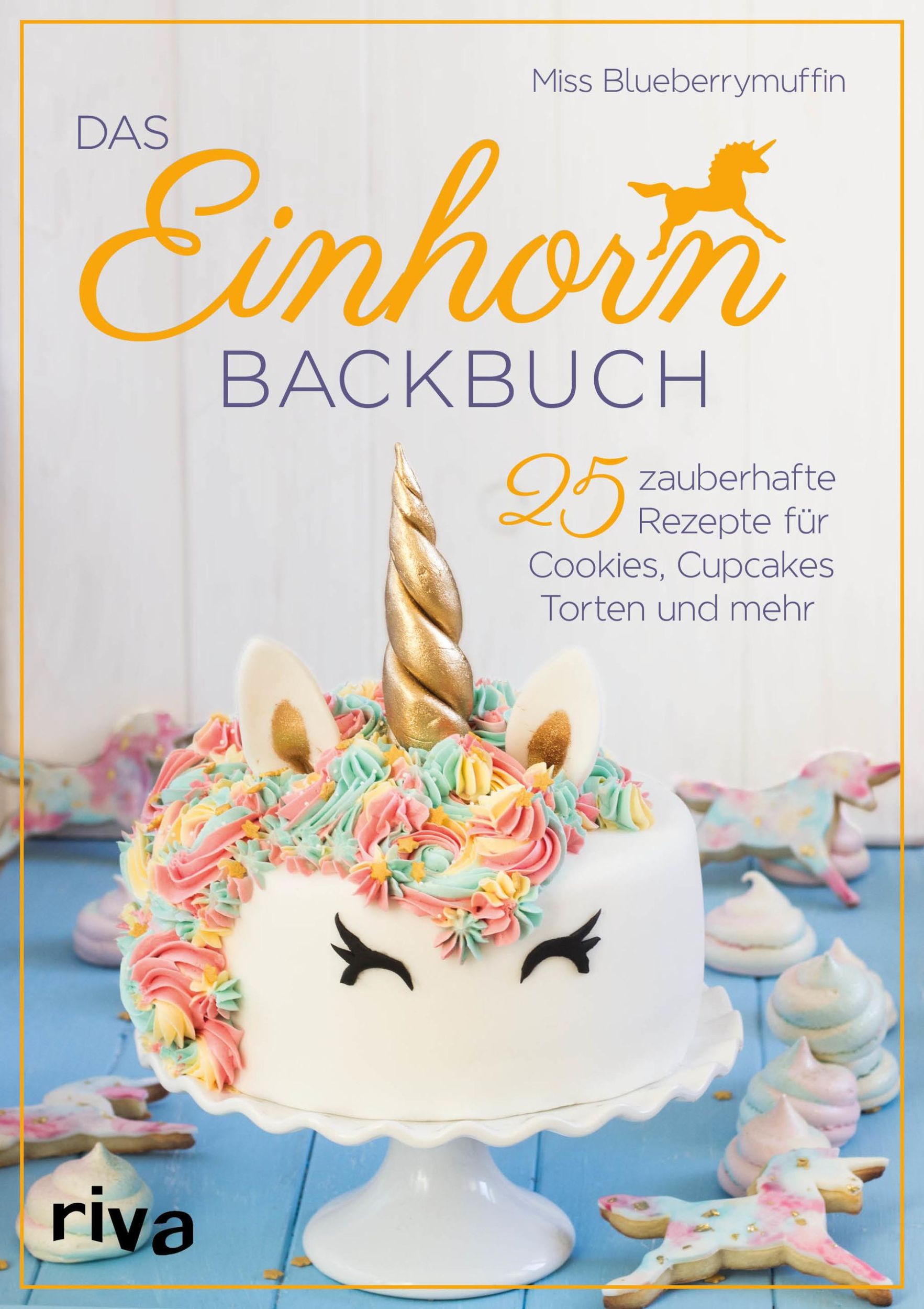 Cover: 9783742303332 | Das Einhorn-Backbuch | Miss Blueberrymuffin | Buch | 80 S. | Deutsch