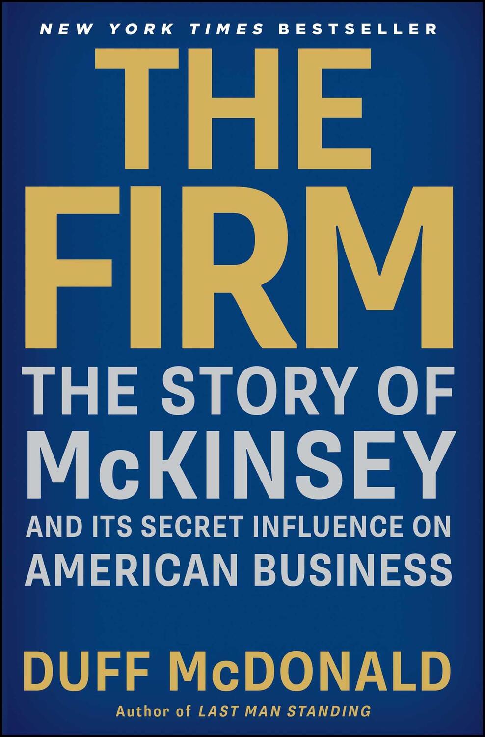 Cover: 9781439190982 | The Firm | Duff Mcdonald | Taschenbuch | Kartoniert / Broschiert