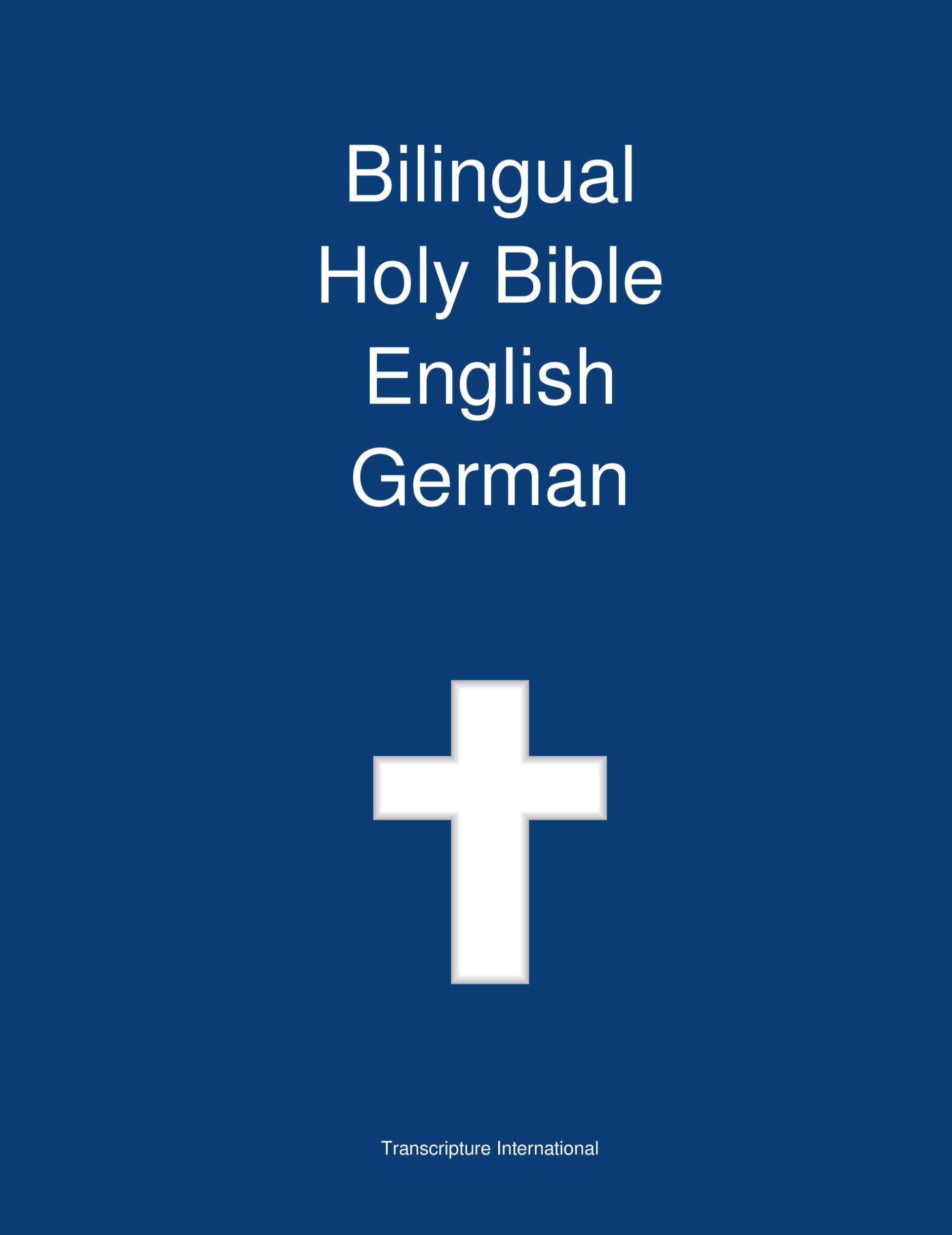 Cover: 9781922217486 | Bilingual Holy Bible English - German | Transcripture International