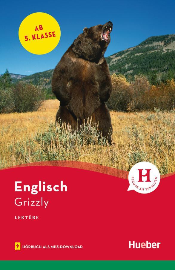 Cover: 9783190629718 | Grizzly. Lektüre mit Audios online | Englisch | Sue Murray | Buch