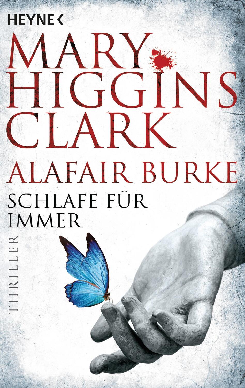 Cover: 9783453439733 | Schlafe für immer | Thriller | Mary Higgins Clark (u. a.) | Buch