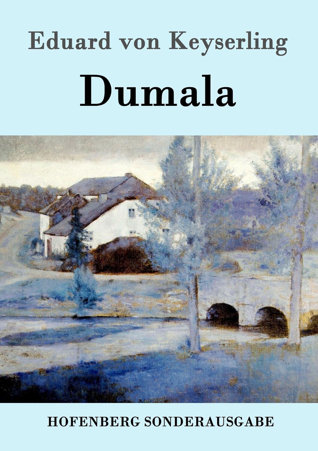 Cover: 9783843086561 | Dumala | Eduard Von Keyserling | Taschenbuch | Paperback | 92 S.