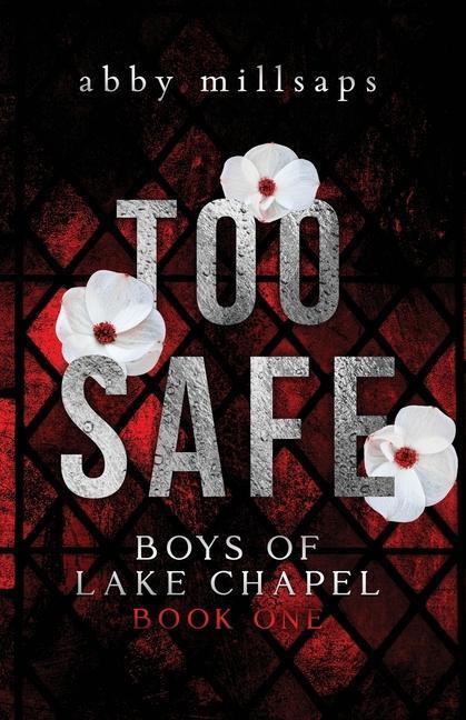 Cover: 9798986018096 | Too Safe | Abby Millsaps | Taschenbuch | Englisch | 2023