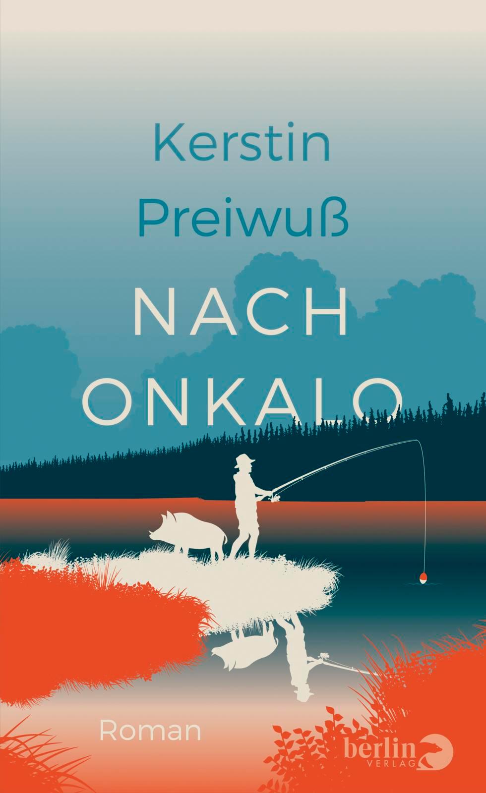 Cover: 9783827013149 | Nach Onkalo | Kerstin Preiwuß | Buch | 240 S. | Deutsch | 2017