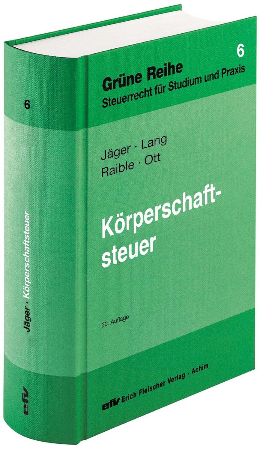 Cover: 9783816814603 | Körperschaftsteuer | Grüne Reihe, Steuerrecht für Studium und Praxis