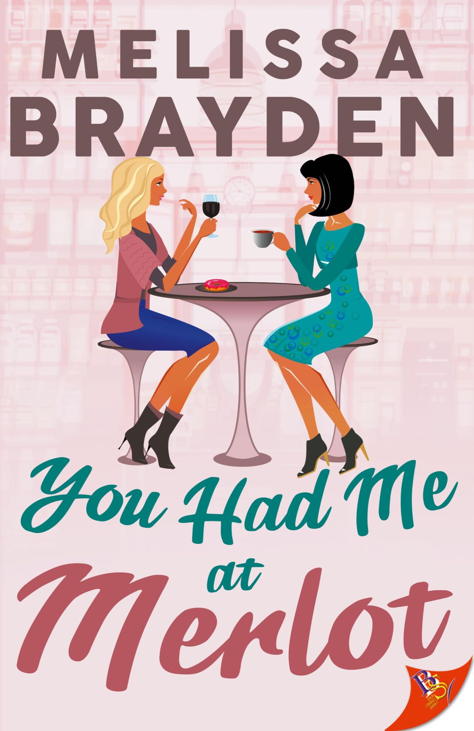 Cover: 9781636795430 | You Had Me at Merlot | Melissa Brayden | Taschenbuch | Englisch | 2024