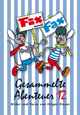 Cover: 9783941815995 | Fix und Fax 12 | Gesammelte Abenteuer | Jürgen Kieser | Taschenbuch