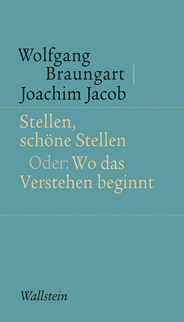 Cover: 9783835310797 | Stellen, schöne Stellen | Oder: Wo das Verstehen beginnt | Taschenbuch