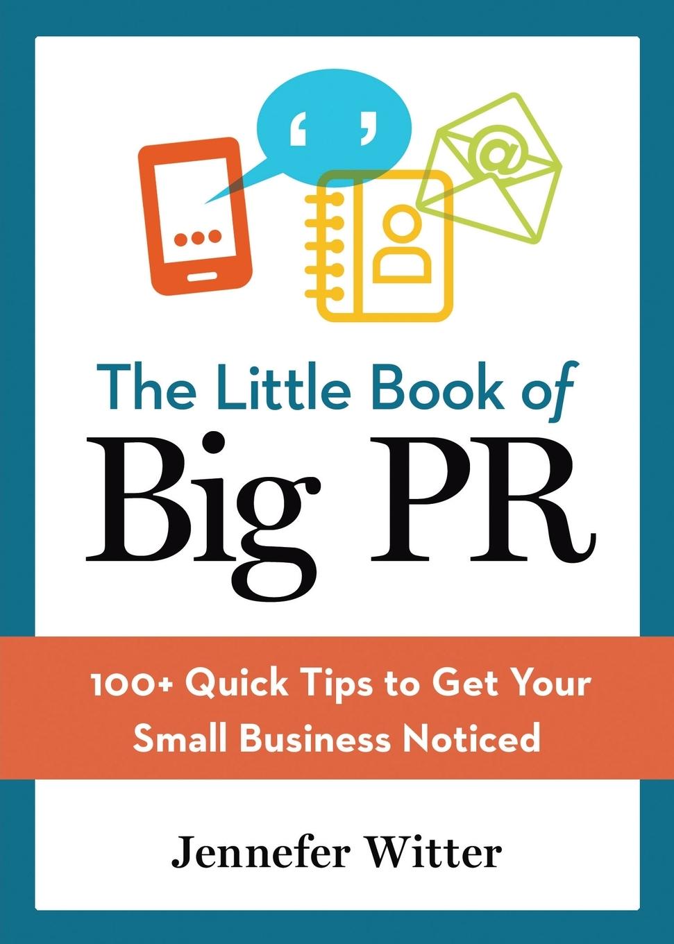 Cover: 9780814436219 | The Little Book of Big PR | Jennefer Witter | Taschenbuch | Englisch