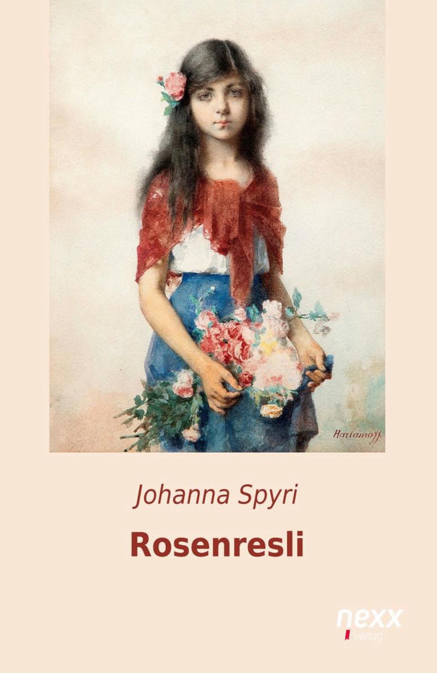 Cover: 9783958704947 | Rosenresli und andere Geschichten | Johanna Spyri | Taschenbuch | 2024