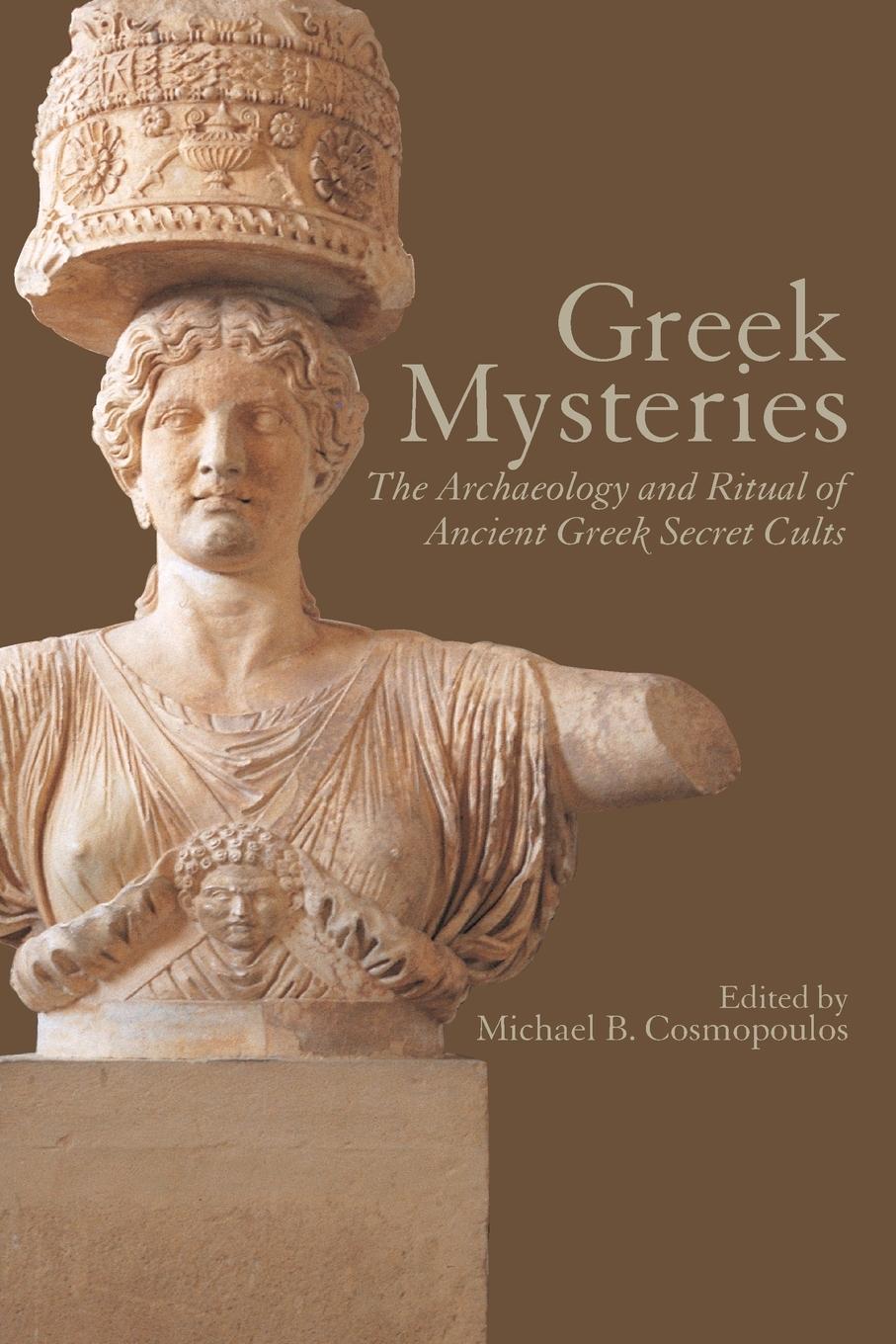 Cover: 9780415248730 | Greek Mysteries | The Archaeology of Ancient Greek Secret Cults | Buch