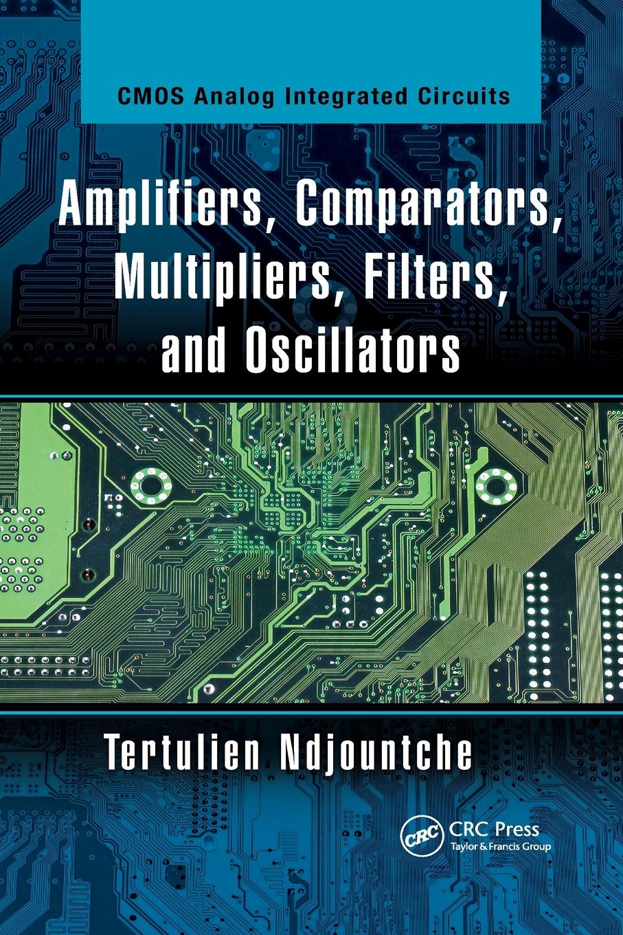 Cover: 9780367733100 | Amplifiers, Comparators, Multipliers, Filters, and Oscillators | Buch