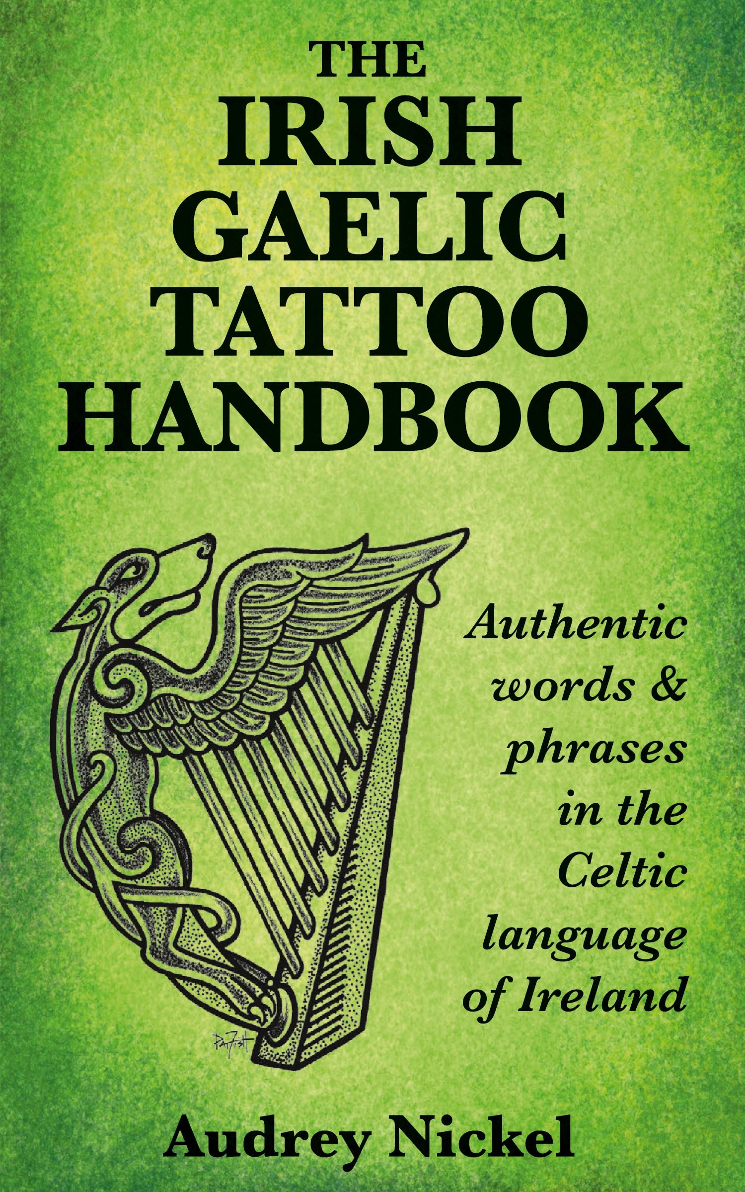 Cover: 9780995099883 | The Irish Gaelic Tattoo Handbook | Audrey Nickel | Taschenbuch | 2017