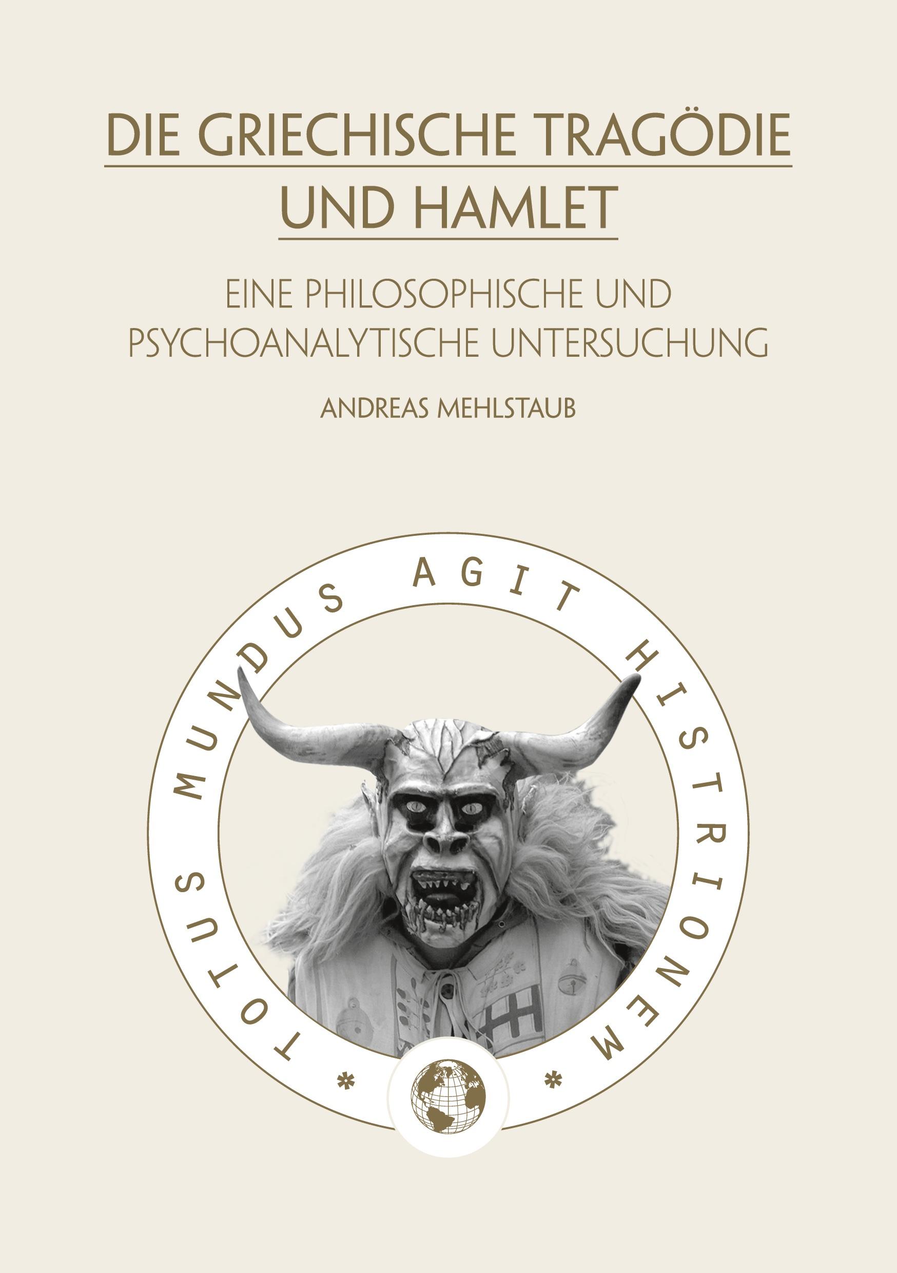 Cover: 9783739223995 | Die griechische Tragödie und Hamlet | Andreas Mehlstaub | Buch | 2023