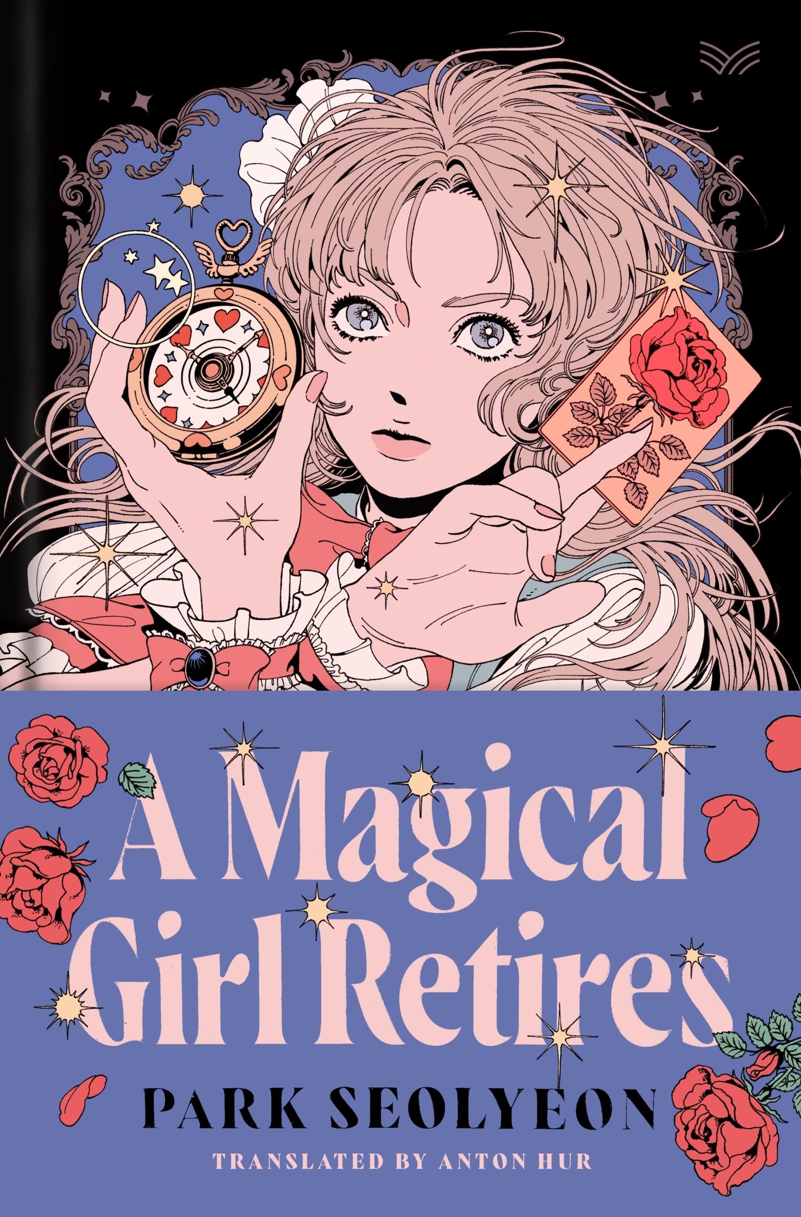 Cover: 9780063373266 | A Magical Girl Retires | A Novel | Seolyeon Park | Buch | Englisch