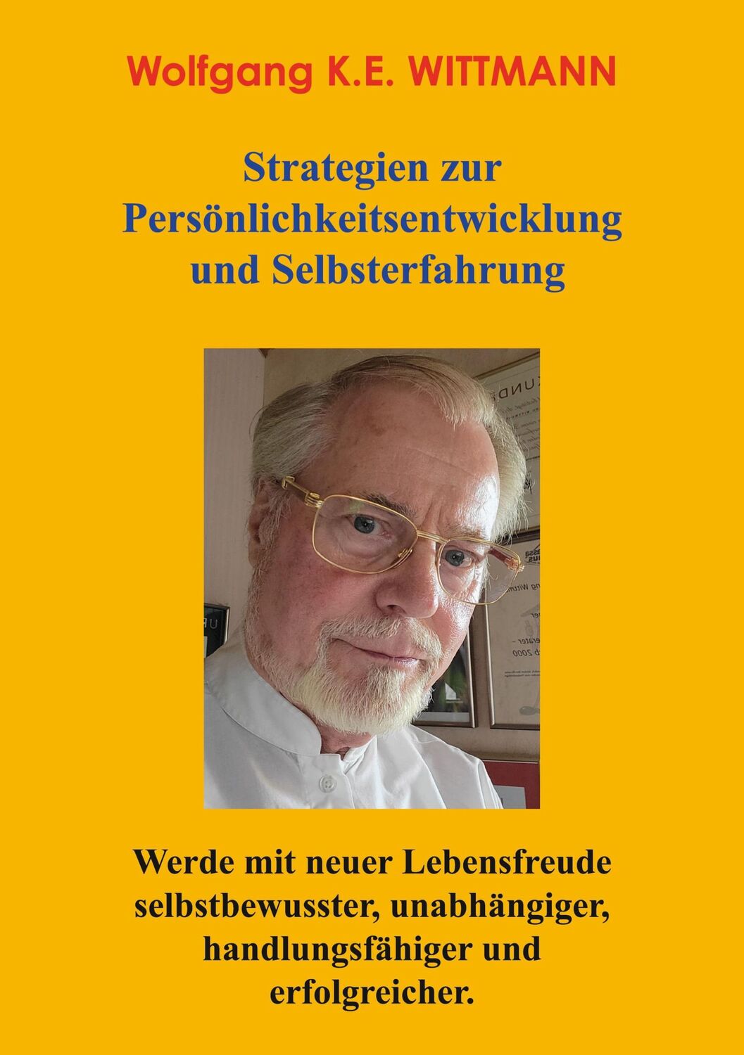 Cover: 9783758344107 | Strategien zur Persönlichkeitsentwicklung und Selbsterfahrung | Buch