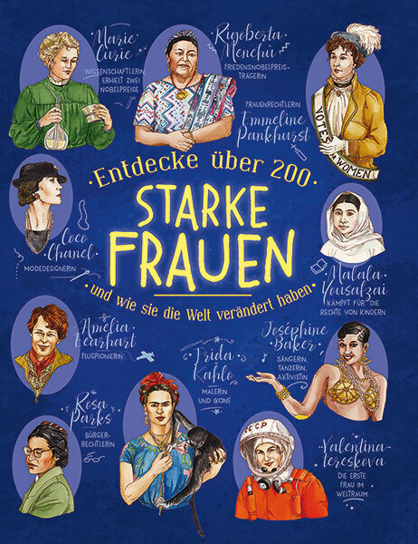 Cover: 9783741524196 | Entdecke über 200 starke Frauen | und wie sie die Welt verändert haben