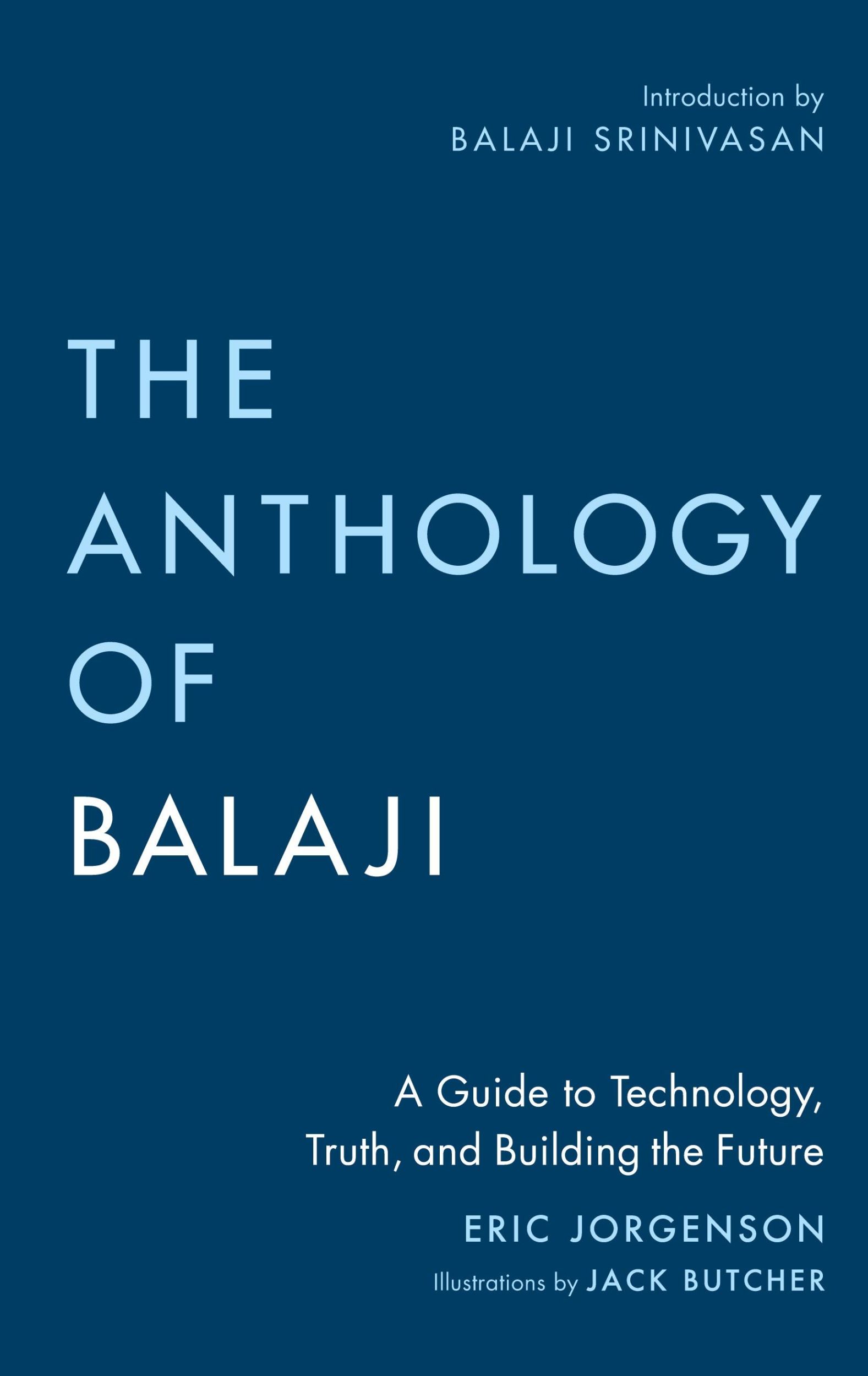 Cover: 9781544542928 | The Anthology of Balaji | Eric Jorgenson | Buch | Englisch | 2023