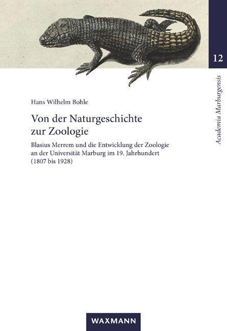 Cover: 9783830932154 | Von der Naturgeschichte zur Zoologie | Hans Wilhelm Bohle | Buch