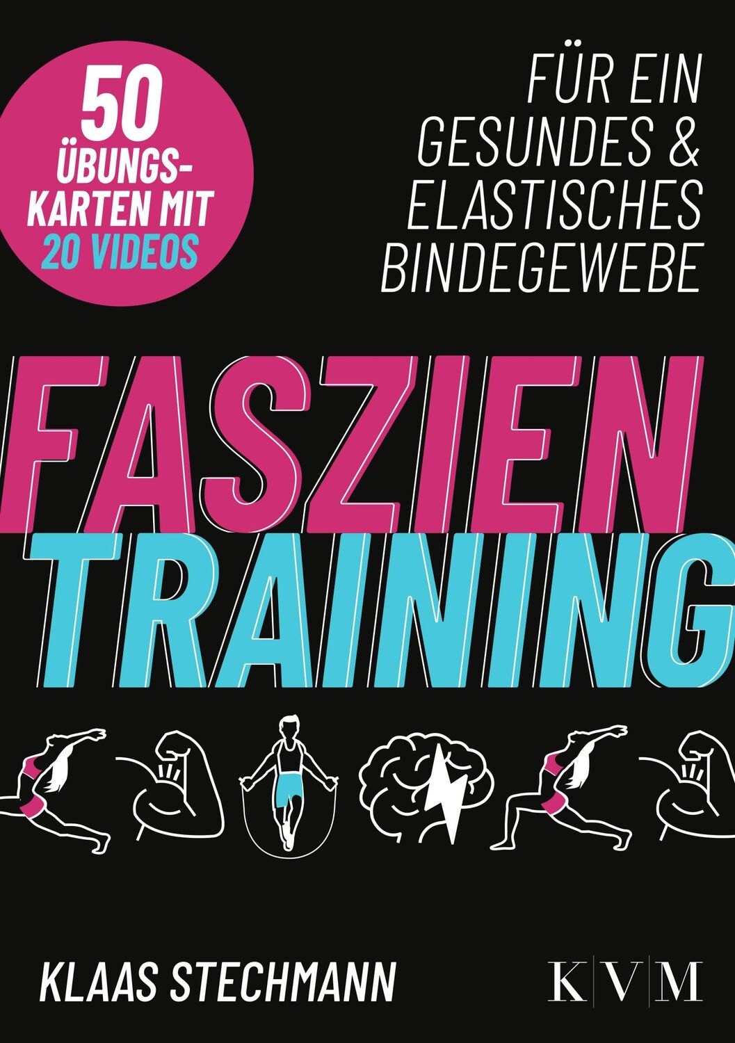 Cover: 9783868676747 | Faszientraining | Für ein gesundes &amp; elastisches Bindegewebe | Box