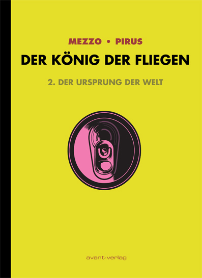 Cover: 9783939080497 | Der König der Fliegen 2 | Michel Pirus | Taschenbuch | 64 S. | Deutsch