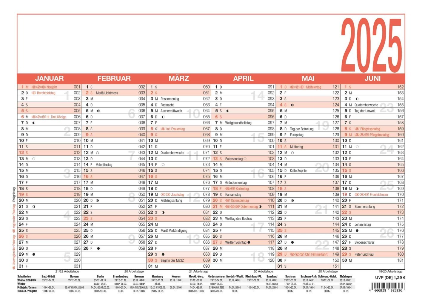 Cover: 4006928025336 | Arbeitstagekalender 2025 - A4 (29,7 x 21 cm) - 6 Monate auf 1 Seite...