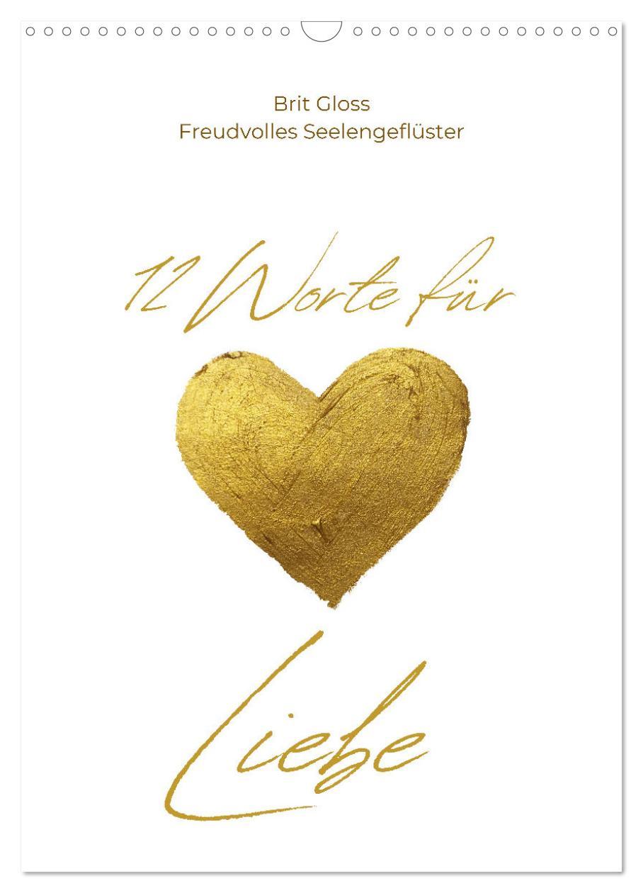 Cover: 9783457185780 | 12 Worte für Liebe (Wandkalender 2025 DIN A3 hoch), CALVENDO...