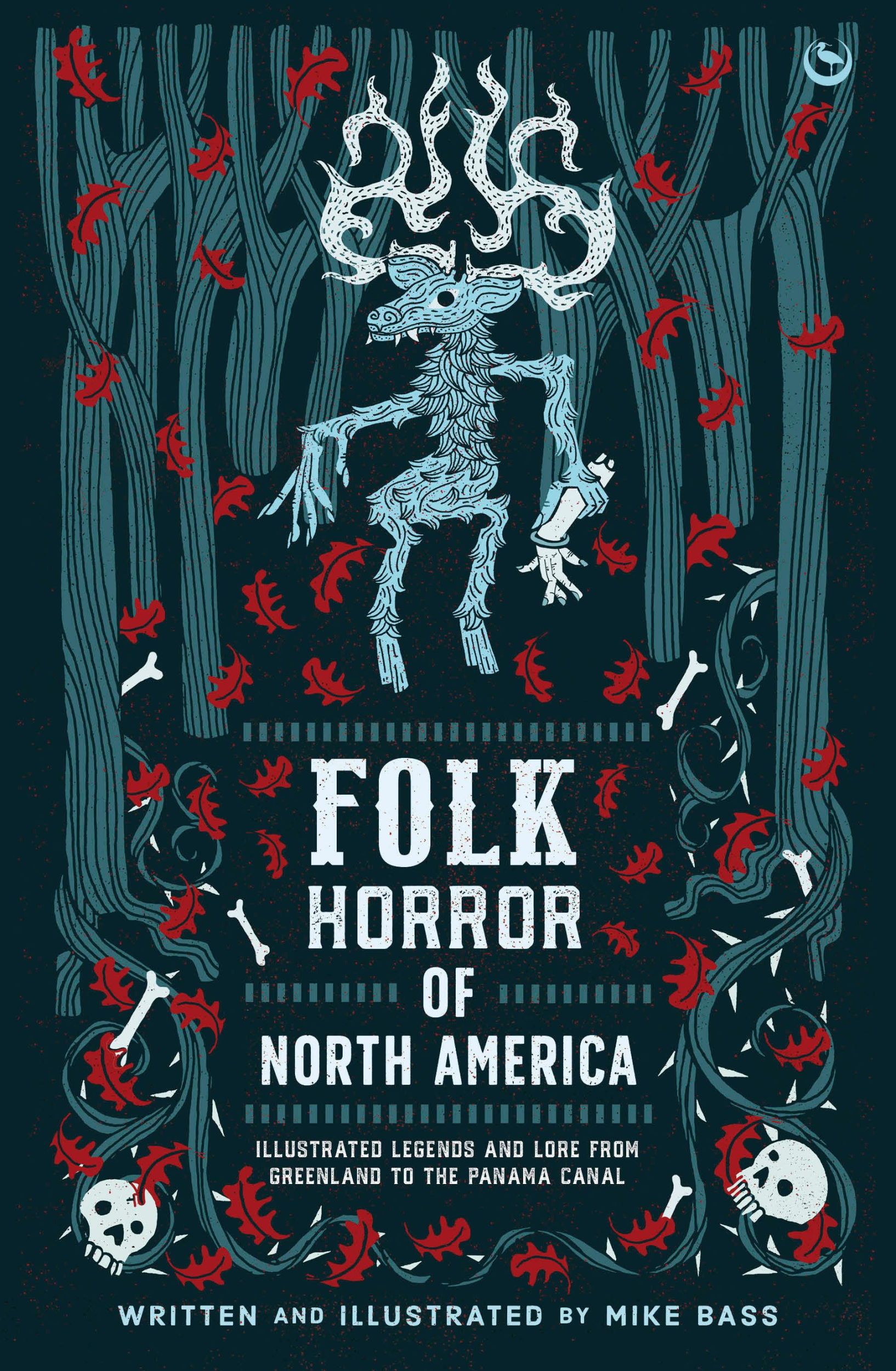 Cover: 9781786788726 | Frightful Folklore of North America | Mike Bass | Englisch | 2024