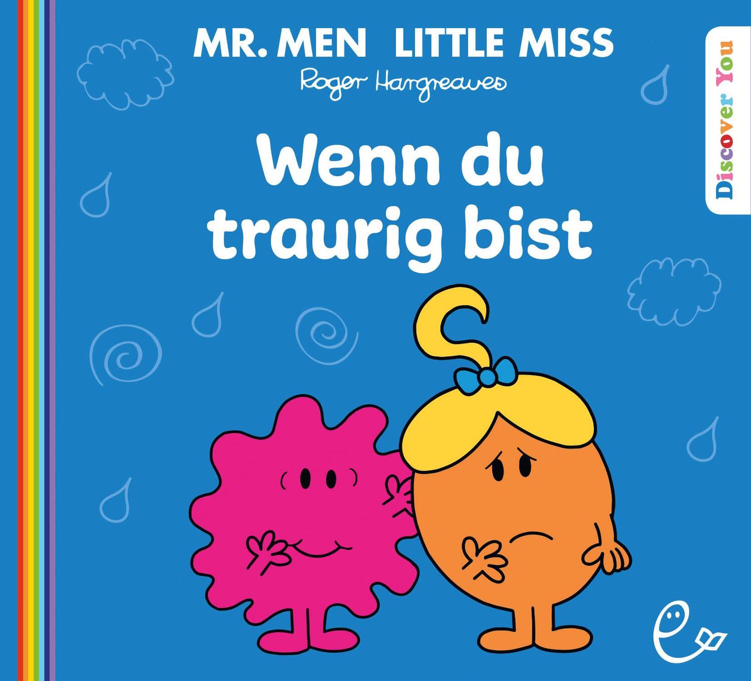 Cover: 9783948410711 | Wenn du traurig bist | Roger Hargreaves | Taschenbuch | 32 S. | 2024