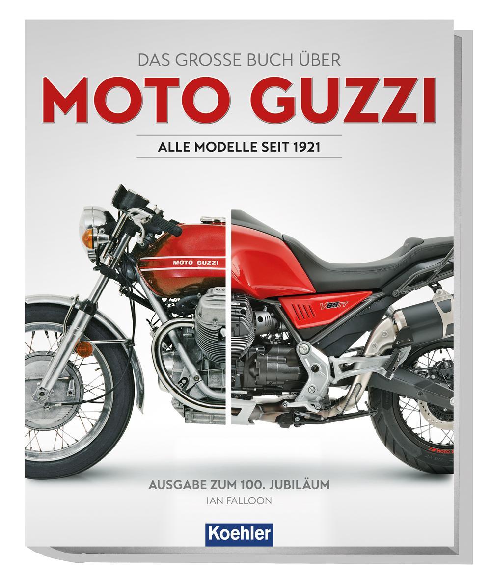 Cover: 9783782213967 | Moto Guzzi | Alle Modelle seit 1921 | Ian Falloon | Buch | 272 S.