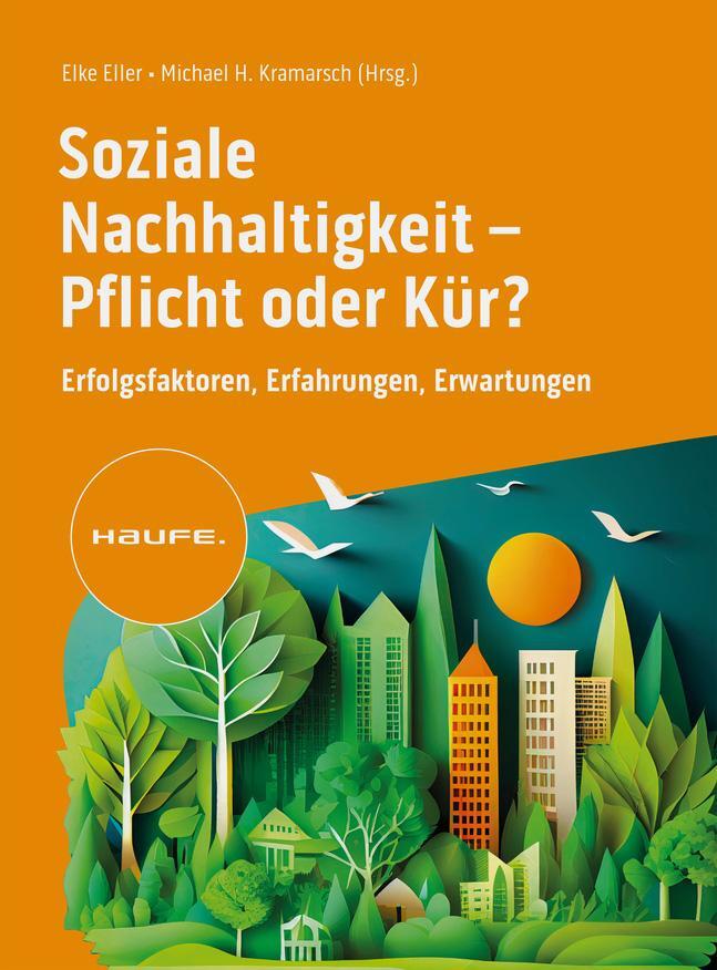 Cover: 9783648181218 | Soziale Nachhaltigkeit- Pflicht oder Kür? | Elke Eller (u. a.) | Buch