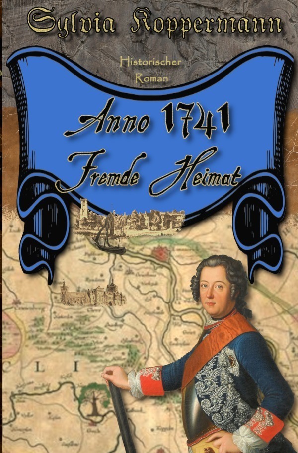 Cover: 9783757530655 | Anno 1741 - Fremde Heimat | DE | Sylvia Koppermann | Taschenbuch