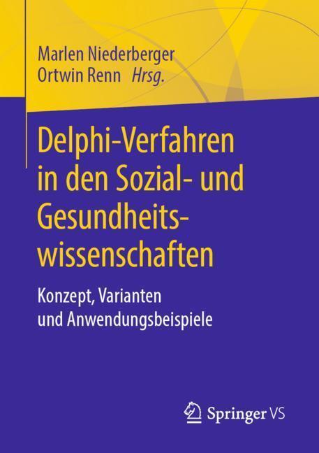 Cover: 9783658216566 | Delphi-Verfahren in den Sozial- und Gesundheitswissenschaften | Buch