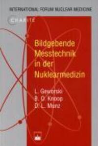 Cover: 9783886038480 | Bildgebende Messtechnik in der Nuklearmedizin | Geworski | Taschenbuch