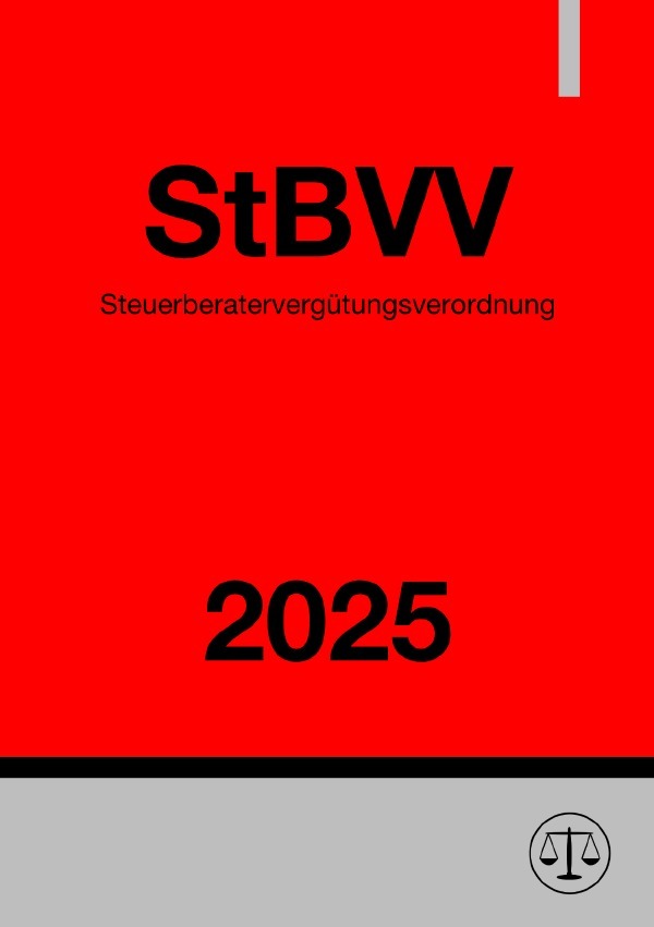 Cover: 9783818769666 | Steuerberatervergütungsverordnung - StBVV 2025 | DE | Ronny Studier