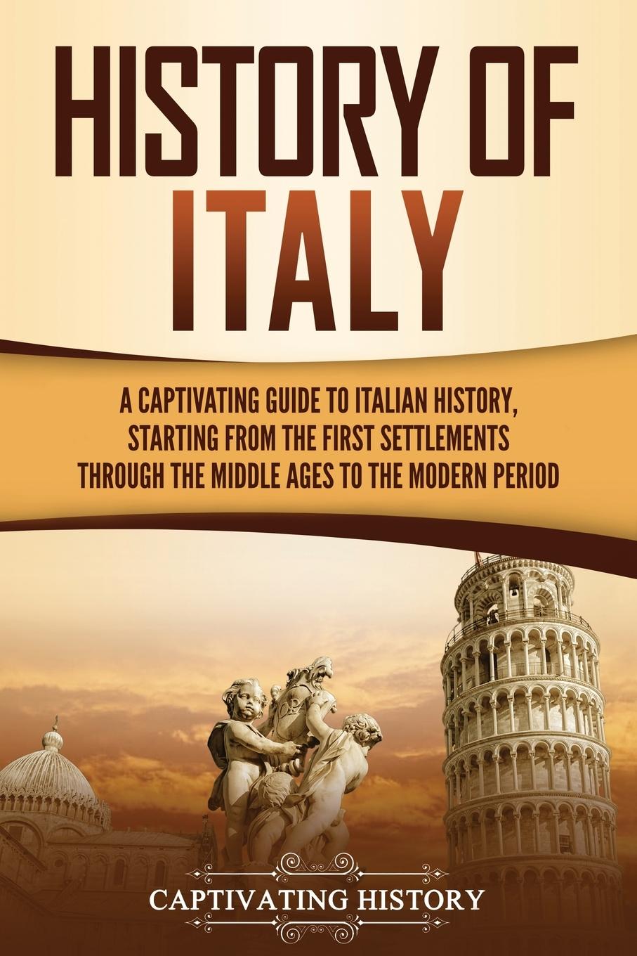 Cover: 9781637160350 | History of Italy | Captivating History | Taschenbuch | Englisch | 2020