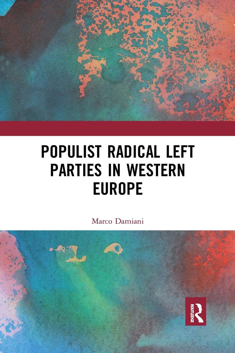 Cover: 9781032337104 | Populist Radical Left Parties in Western Europe | Marco Damiani | Buch