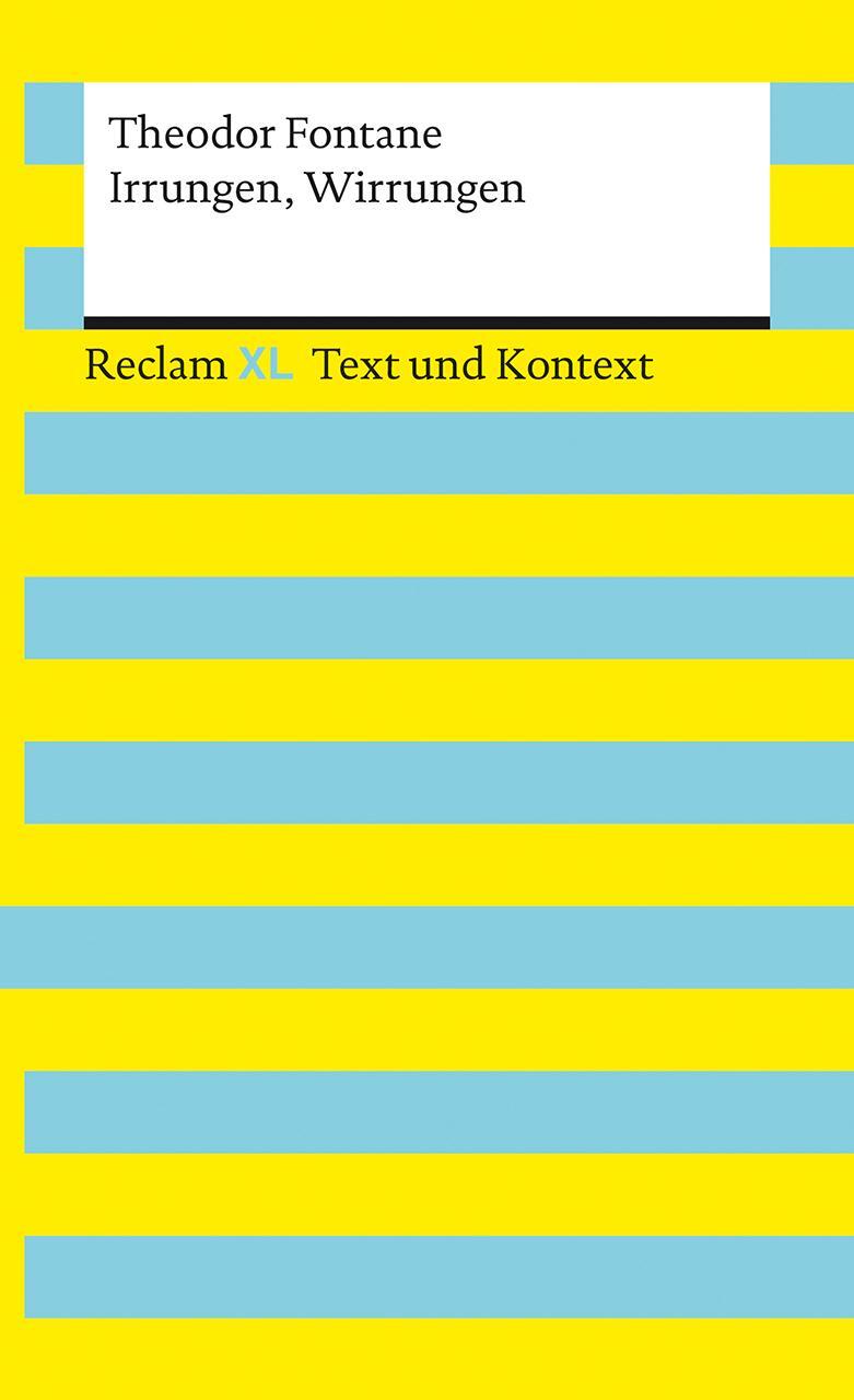 Cover: 9783150161210 | Irrungen, Wirrungen. Textausgabe mit Kommentar und Materialien | Buch